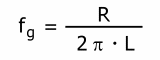 Grenzfrequenz bei RL-Schaltung: fg = R / (2pi  ·  R  ·  L)