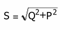 S = Wurzel(Q^2 + P^2)